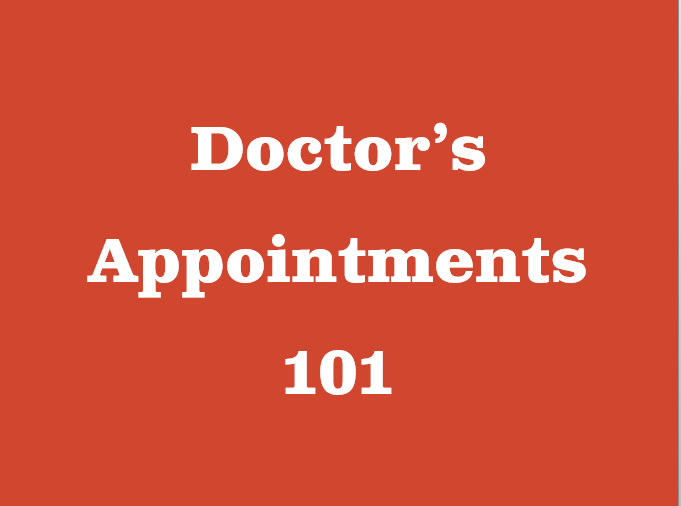 Doctor's Appointments 101