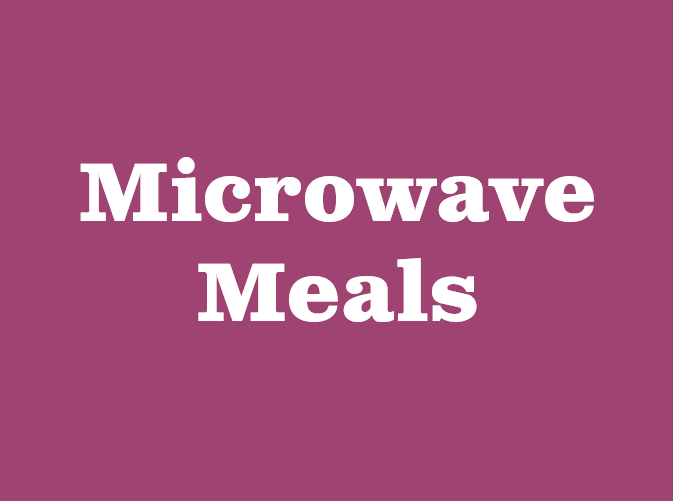 Microwave Meals